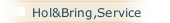 Hol&Bring,Service